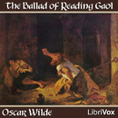 The Ballad of Reading Gaol by Oscar Wilde