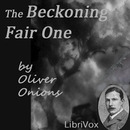 The Beckoning Fair One by Oliver Onions