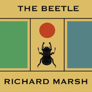 The Beetle by Richard Marsh