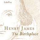 The Birthplace by Henry James