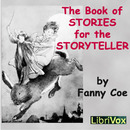 The Book of Stories for the Storyteller by Fanny Coe