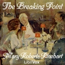 The Breaking Point by Mary Roberts Rinehart