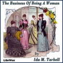 The Business of Being a Woman by Ida Tarbell