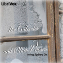 The Calendar and Other Verses by Irving Sydney Dix