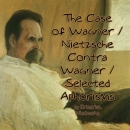 The Case of Wagner by Friedrich Nietzsche
