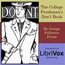 The College Freshman's Don't Book by George Fullerton Evans