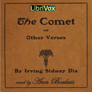 The Comet and Other Verses by Irving Sydney Dix