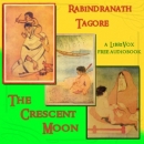 The Crescent Moon by Rabindranath Tagore