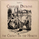 The Cricket on the Hearth by Charles Dickens