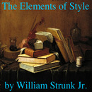 The Elements of Style by William Strunk