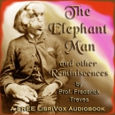 The Elephant Man and Other Reminiscences by Frederick Treves