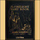 The Firelight Fairy Book by Henry Beston