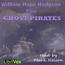 The Ghost Pirates by William Hope Hodgson