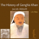 The History of Genghis Khan by Jacob Abbott