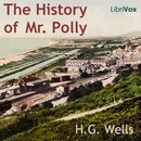 The History of Mr. Polly by H.G. Wells