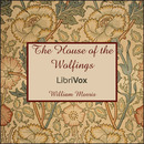 The House of the Wolfings by William Morris