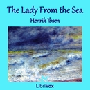The Lady From the Sea by Henrik Ibsen