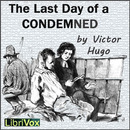 The Last Day of a Condemned by Victor Hugo