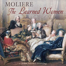 The Learned Women by Moliere