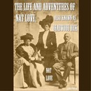 The Life and Adventures of Nat Love by Nat Love