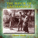 The Mayor of Casterbridge by Thomas Hardy