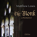 The Monk: A Romance by Matthew Lewis