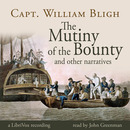 The Mutiny of the Bounty and Other Narratives by William Bligh