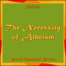 The Necessity of Atheism by David Marshall Brooks