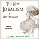 The New Idealism by May Sinclair