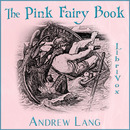 The Pink Fairy Book by Andrew Lang