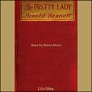 The Pretty Lady by Arnold Bennett