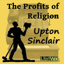 The Profits of Religion by Upton Sinclair