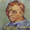 The Psychology of Alcoholism by George Barton