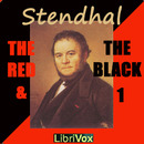 The Red and the Black, Volume I by Stendhal