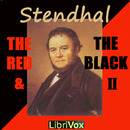 The Red and the Black, Volume II by Stendhal