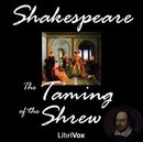 The Taming of the Shrew by William Shakespeare