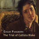 The Trial of Callista Blake by Edgar Pangborn