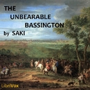 The Unbearable Bassington by Saki