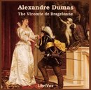 The Vicomte De Bragelonne by Alexandre Dumas