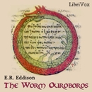The Worm Ouroboros by E.R. Eddison