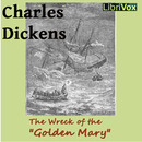 The Wreck of the Golden Mary by Charles Dickens