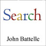 The Search by John Battelle