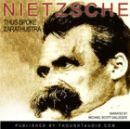 Thus Spoke Zarathustra by Friedrich Nietzsche