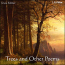 Trees and Other Poems by Joyce Kilmer