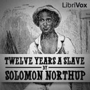 Twelve Years a Slave by Solomon Northup