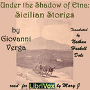 Under the Shadow of Etna: Sicilian Stories by Giovanni Verga