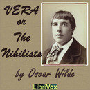 Vera; or the Nihilists by Oscar Wilde