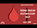 Theranos: Fraud And Deception In Silicon Valley by John Carreyrou