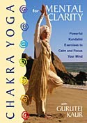 Chakra Yoga for Mental Clarity by Gurutej Kaur