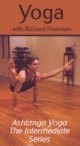 Yoga With Richard Freeman, Intermediate Series by Richard Freeman